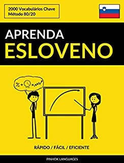 Livro Aprenda Esloveno - Rápido / Fácil / Eficiente: 2000 Vocabulários Chave