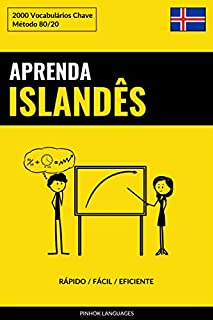 Livro Aprenda Islandês - Rápido / Fácil / Eficiente: 2000 Vocabulários Chave