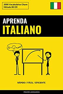 Livro Aprenda Italiano - Rápido / Fácil / Eficiente: 2000 Vocabulários Chave