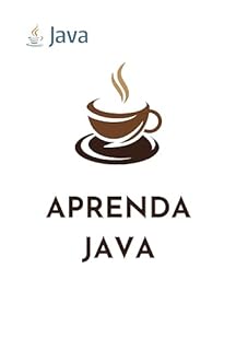 Livro Aprenda Java: Guia Passo a Passo para Iniciantes