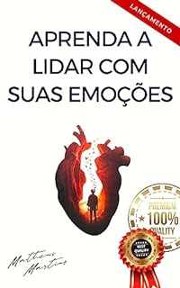 Livro Aprenda a lidar com suas emoções