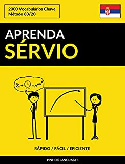 Livro Aprenda Sérvio - Rápido / Fácil / Eficiente: 2000 Vocabulários Chave