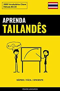 Livro Aprenda Tailandês - Rápido / Fácil / Eficiente: 2000 Vocabulários Chave