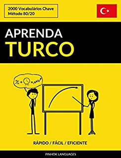 Livro Aprenda Turco - Rápido / Fácil / Eficiente: 2000 Vocabulários Chave