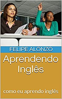 Livro Aprendendo Inglês: como eu aprendo inglês