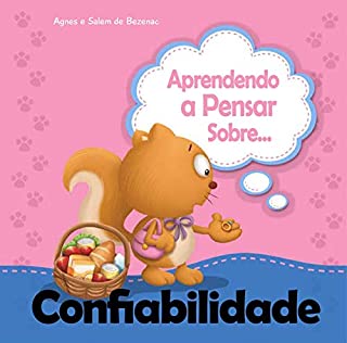 Livro Aprendendo a Pensar sobre Confiabilidade (Pequenos Pensamentos Livro 13)