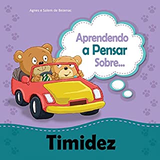 Livro Aprendendo a Pensar sobre Timidez: Sobre ser tímido (Pequenos Pensamentos Livro 7)