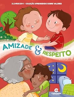 Livro Aprendendo sobre valores 2 em 1: Amizade e respeito