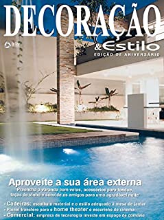 Livro Aproveite a sua área externa!: Decoração e Estilo Casa Edição 13