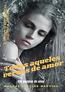 Livro TODOS AQUELES VERSOS DE AMOR