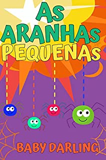 Livro As aranhas Pequenas: Portuguese book for toddlers.