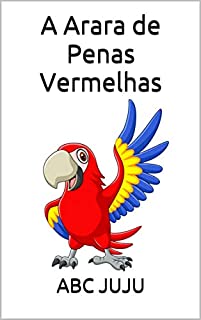 Livro A Arara de Penas Vermelhas