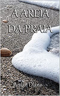 Livro A AREIA DA PRAIA