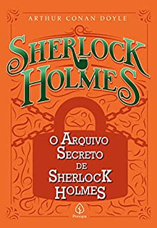 Livro O arquivo secreto de Sherlock Holmes