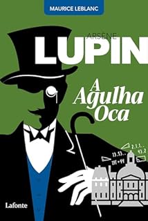 Livro Arsène Lupin A Agulha Oca