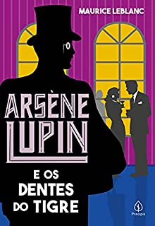 Livro Arsène Lupin e os dentes do tigre