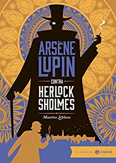 Livro Arsène Lupin contra Herlock Sholmes: edição bolso de luxo (Clássicos Zahar)