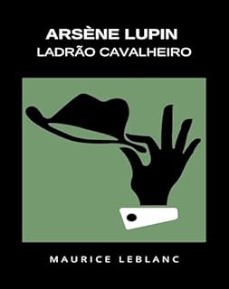 Livro Arsène Lupin Ladrão Cavalheiro (traduzido)