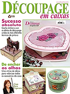 Arte & Découpage Especial Edição 02: SUCESSO ABSOLUTO: Ganhe dinheiro com efeitos da découpage.