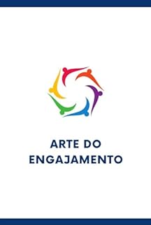 Livro Arte do Engajamento: Táticas Eficazes para Desenvolver Comunidades Online Extremamente Engajadas