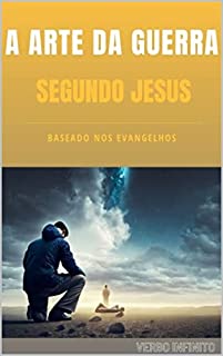 Livro A arte da Guerra: Segundo Jesus