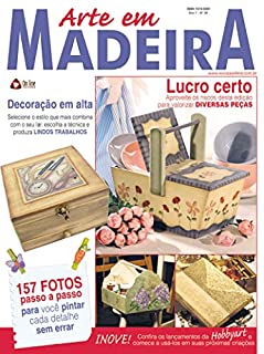 Livro Arte em Madeira Edição 38: Lucro certo, aproveite os riscos desta edição para valorizar diversas peças!