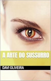 Livro A Arte Do Sussurro