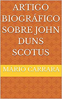 Livro Artigo Biográfico Sobre John Duns Scotus