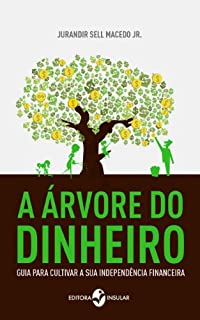 Livro A árvore de dinheiro - Guia para cultivar a sua independência financeira