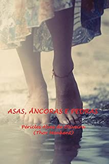 Livro ASAS, ÂNCORAS E PEDRAS (1)