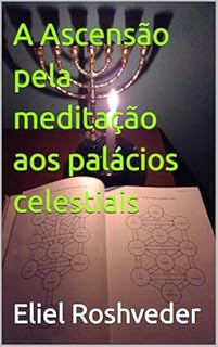 Livro A Ascensão pela meditação aos palácios celestiais