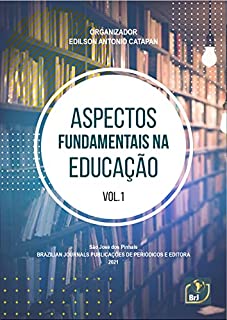 Livro Aspectos fundamentais na educação - Volume 01