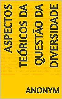 Livro Aspectos Teóricos da Questão da Diversidade