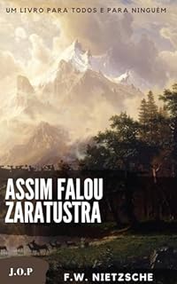 Livro Assim falou Zaratustra: Um livro para todos e para ninguém - Tradução moderna -