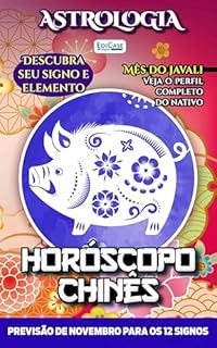 Livro Astrologia Ed. 66 - Horóscopo Chinês: Previsão Especial Para Novembro de 2024