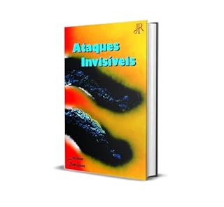 Livro ATAQUES INVISÍVEIS