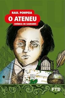 Livro O ateneu (Almanaque dos Clássicos da Literatura Brasileira)