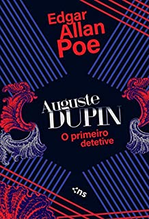 Livro Auguste Dupin: O primeiro detetive