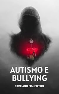 Livro Autismo e Bullying