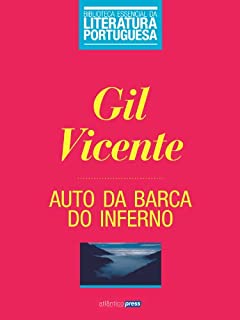 Livro Auto da Barca do Inferno (Biblioteca Essencial da Literatura Portuguesa Livro 5)