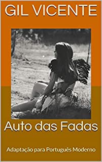 Livro Auto das Fadas: Adaptação para Português Moderno