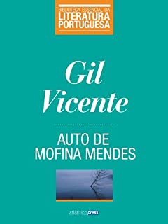 Livro Auto de Mofina Mendes (Biblioteca Essencial da Literatura Portuguesa Livro 36)