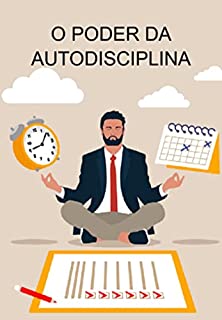 Livro O Poder Da Autodisciplina