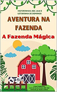 Livro Aventura na Fazenda - A Fazenda Mágica