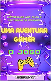 Livro UMA AVENTURA GAMER - O JOGO