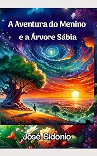 A Aventura do Menino e a Árvore Sábia