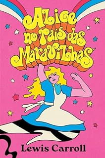 As aventuras de Alice no País das Maravilhas