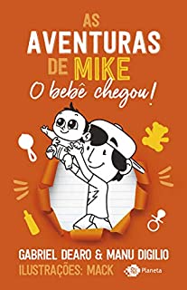 Livro As aventuras  de Mike: o bebê chegou