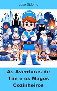 Livro As Aventuras de Tim e os Magos Cozinheiros