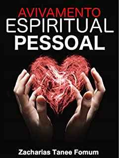 Livro Avivamento Espiritual Pessoal (Ajudas Práticas para os Vencedores Livro 3)